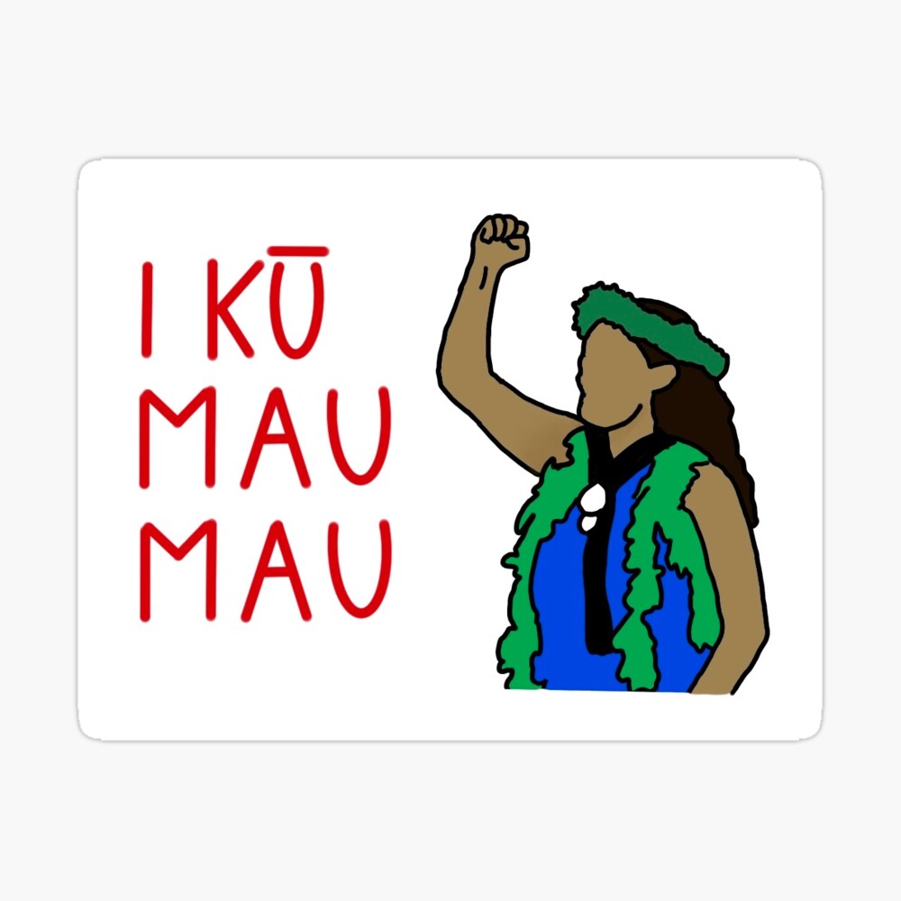 Haunani Kay Trask I K Mau Mau Sticker