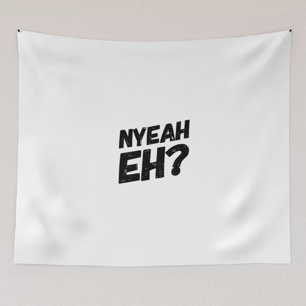 Item preview, Nyeah eh!  designed and sold by 2Cheesy4U.