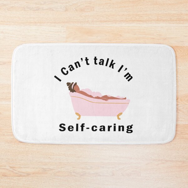 Item preview, I can't talk I'm self-caring  designed and sold by Katherine Winner.
