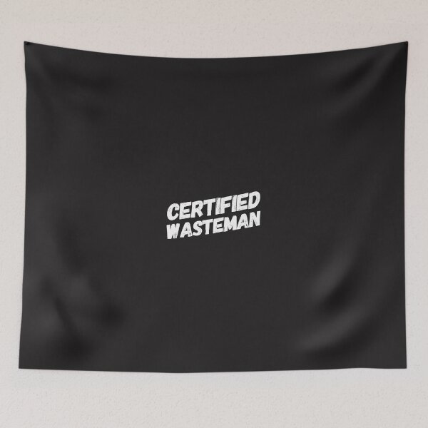 Item preview, Certified Wasteman designed and sold by 2Cheesy4U.