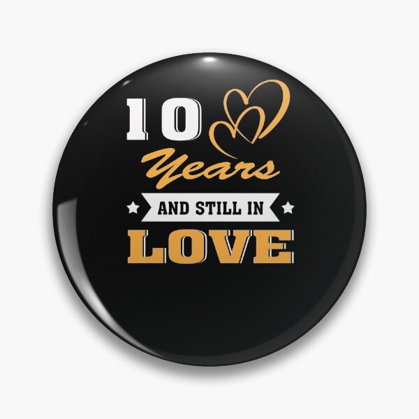 Item preview, 10 years and still in love designed and sold by begin-again.