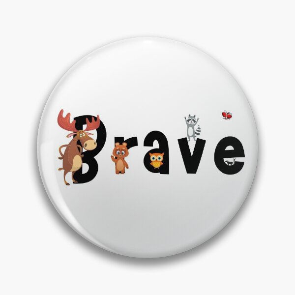 Item preview, Brave - with the Gutsy Kids Club Forest Friends designed and sold by GutsyCreations.