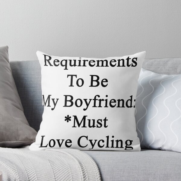 Item preview, Requirements To Be My Boyfriend: *Must Love Cycling designed and sold by supernova23.