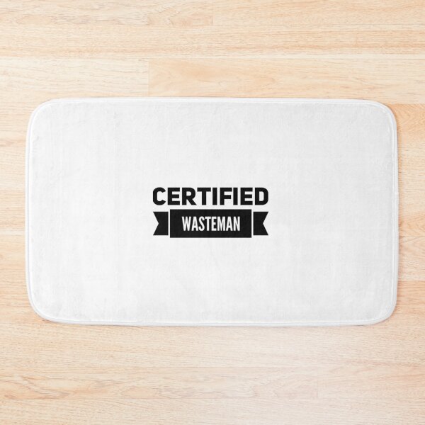 Item preview, Certified Wasteman designed and sold by 2Cheesy4U.