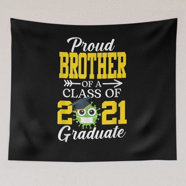 Item preview, Proud Brother Of A Class Of 2021 Graduate Graduation  designed and sold by zpruby.