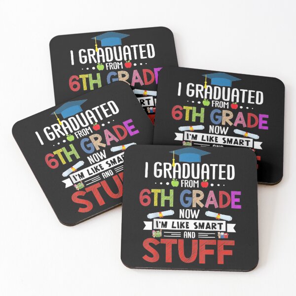 Item preview, I Graduated 6th Grade Now I'm Smart Funny Graduating Student  designed and sold by tashiav.