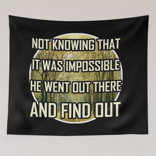 Item preview, Failure Coach Advises: Not Knowing That It Was Impossible, He Went Out There And Find Out designed and sold by GoPublicTeam.