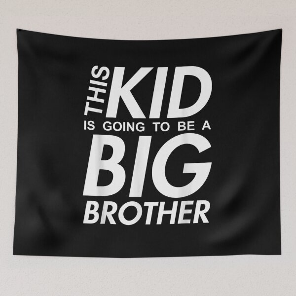 Item preview, This Kid Is Going To Be A Big Brother  designed and sold by zpruby.