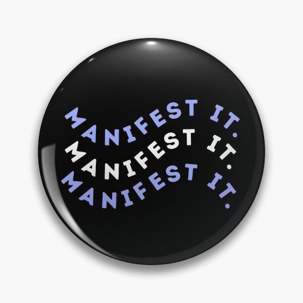 Item preview, Manifest It Motivational Quote designed and sold by LaurensFortune.