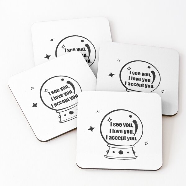 Item preview, I see you I love you I accept you designed and sold by Letitbe-Studio.