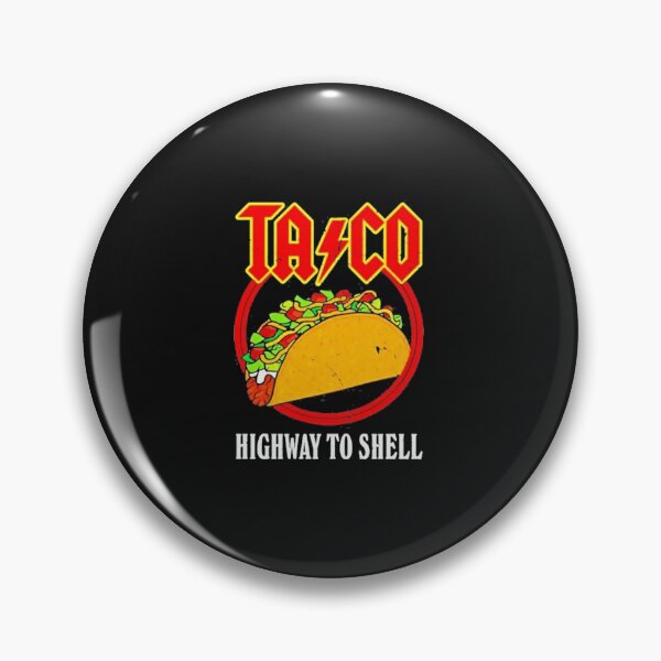 Item preview, Taco Highway To Shell designed and sold by JunevanKaaden.