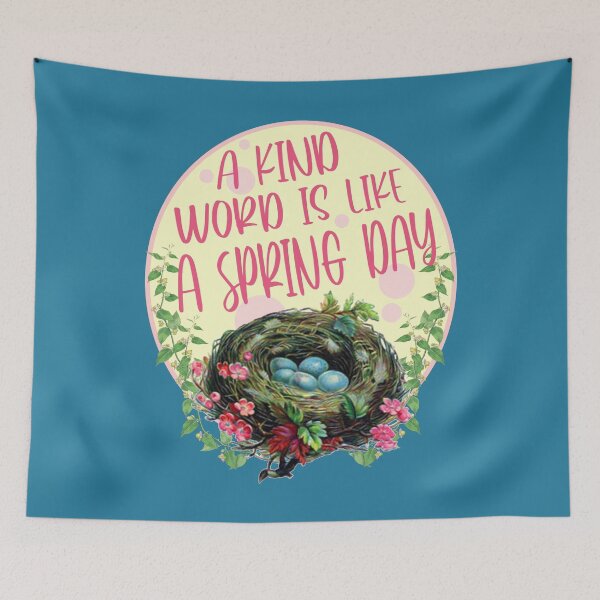 Item preview, A KIND WORD IS LIKE A SPRING DAY  designed and sold by sandpiperstudio.
