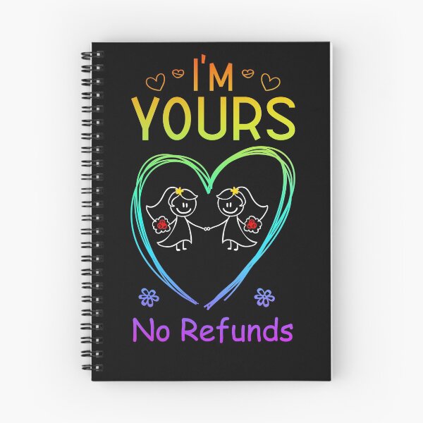 Item preview, Express your commitment!  I'm Yours No Refunds (Rainbow) 1 of 2 designed and sold by wravelo.
