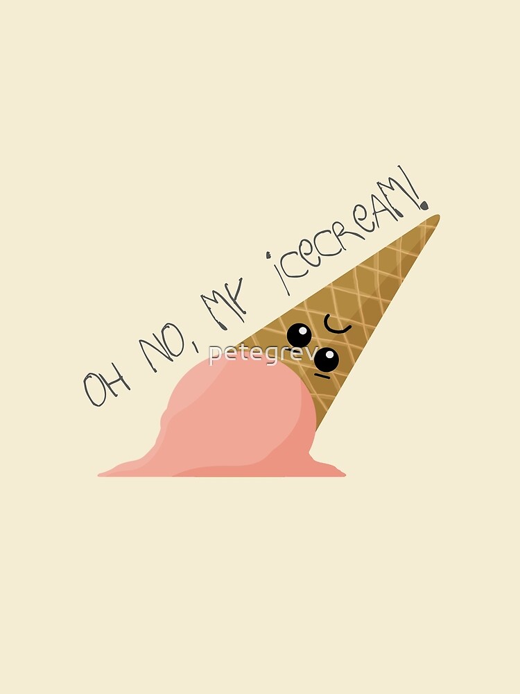 Oh no, my ice cream! by petegrev