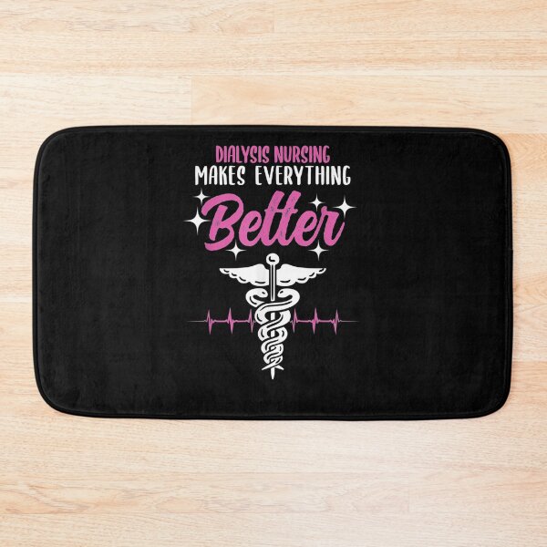 Item preview, Dialysis Nursing Makes Everything Better  designed and sold by zpruby.