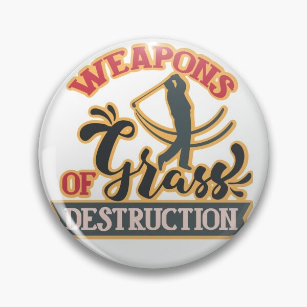 Item preview, Weapons of grass destruction designed and sold by mwebba2005.