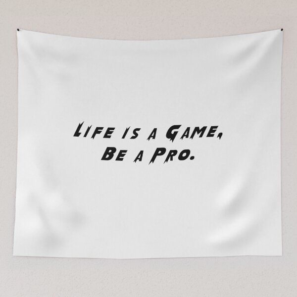 Item preview, Life is a Game Be a Pro. designed and sold by Running-Icon.
