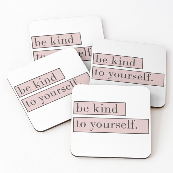 Item preview, Be kind to yourself quote designed and sold by rqsee.