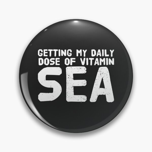 Item preview, Getting my daily dose of vitamin sea designed and sold by TRIPPYPRINTS.