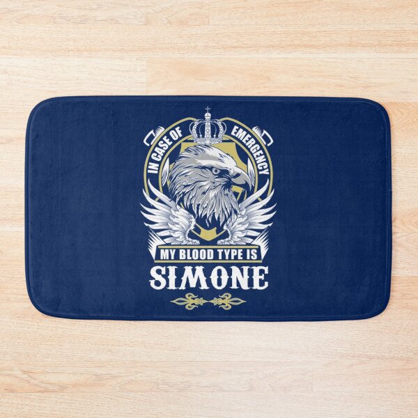 Item preview, Simone Simone Name  Of Emergency My Blood Type Is Simone Gift Item designed and sold by Blxckisgolda.