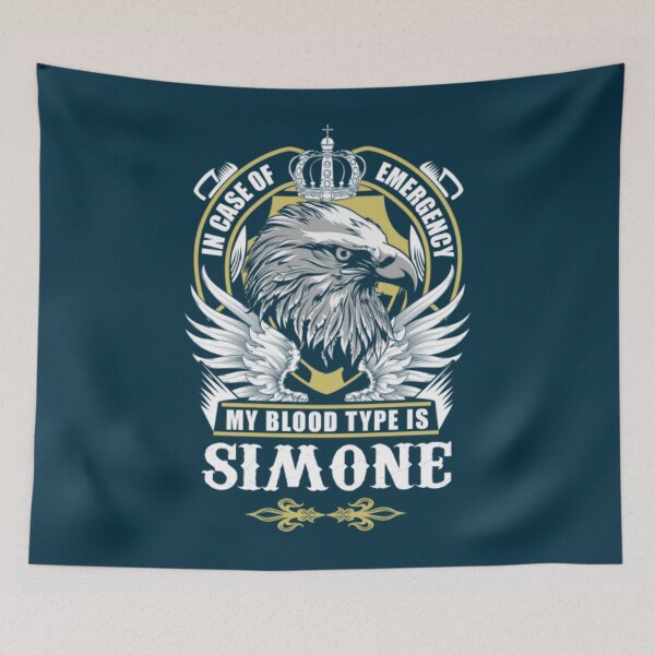 Item preview, Simone Simone Name  Of Emergency My Blood Type Is Simone Gift Item designed and sold by Blxckisgolda.