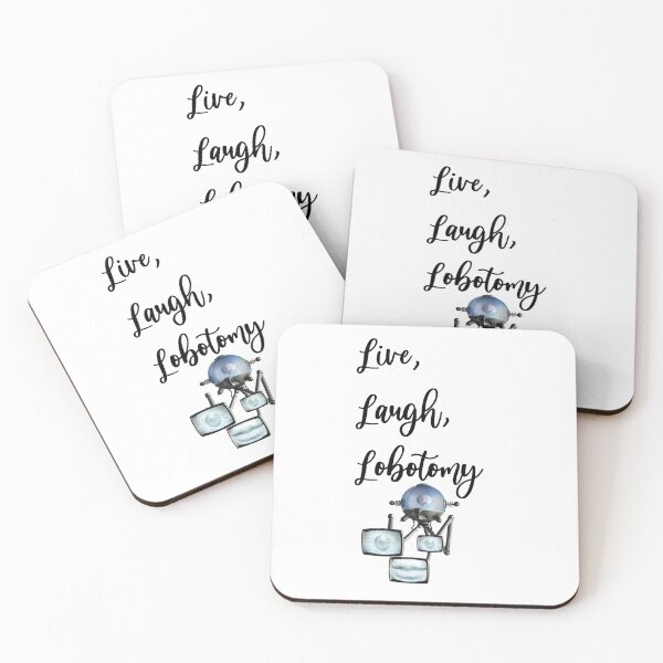 Item preview, Live, Laugh, Lobotomy designed and sold by ToastDog.