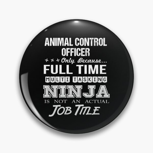 Item preview, Animal Control Officer T Shirt - Multitasking Ninja Job Gift Item Tee designed and sold by ymaszcarme.