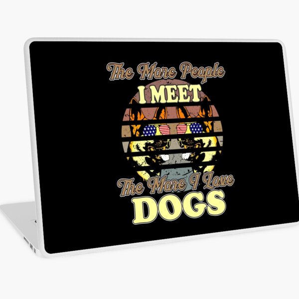 Item preview, The More People I Meet - German Shepherd designed and sold by saulmedia.