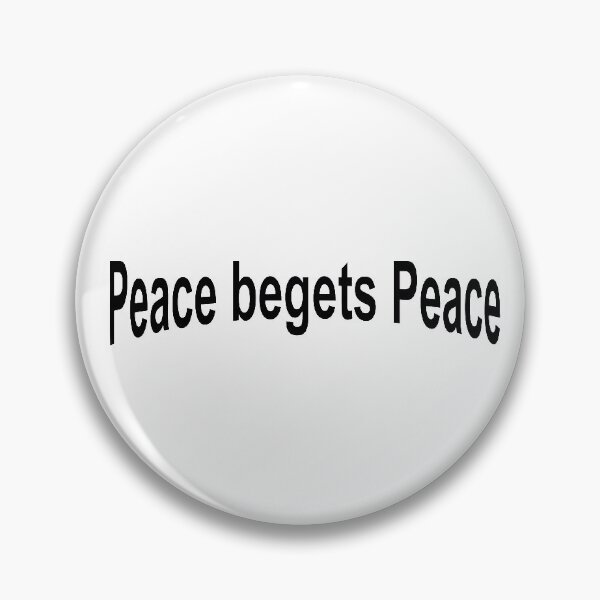 Item preview, Peace Begets Peace designed and sold by C J Lewis.