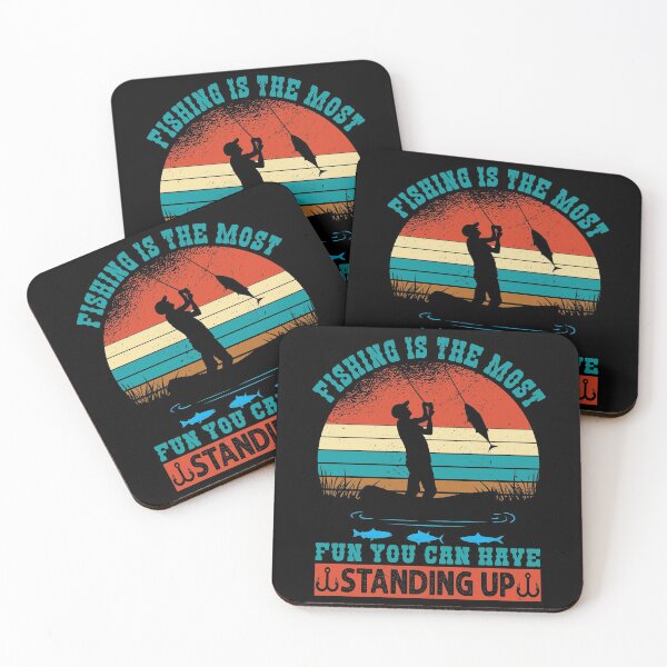 Item preview, Fishing Is The Most Fun You Can Have -Standing Up designed and sold by Apoorv Choudhary.