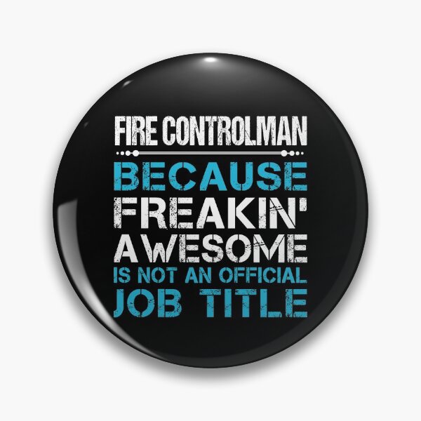 Item preview, Fire Controlman T Shirt - Freaking Awesome Gift Item Tee designed and sold by eroscamila.