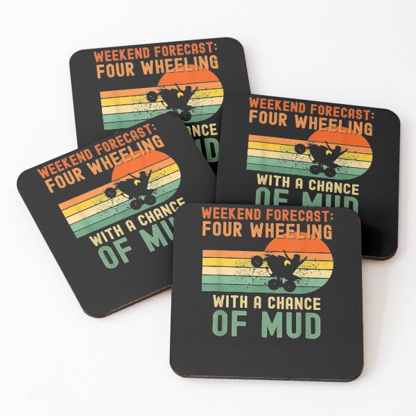 Item preview, Weekend Forecast Four Wheeling With A Chance Of Mud  designed and sold by zpruby.