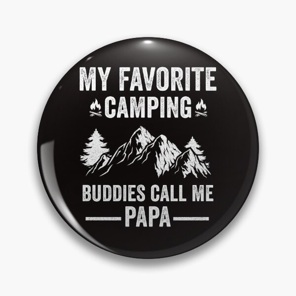 Item preview, My favorite camping buddies call me papa nature adventure Hiking Gift for Fathers day designed and sold by Majesticoo.