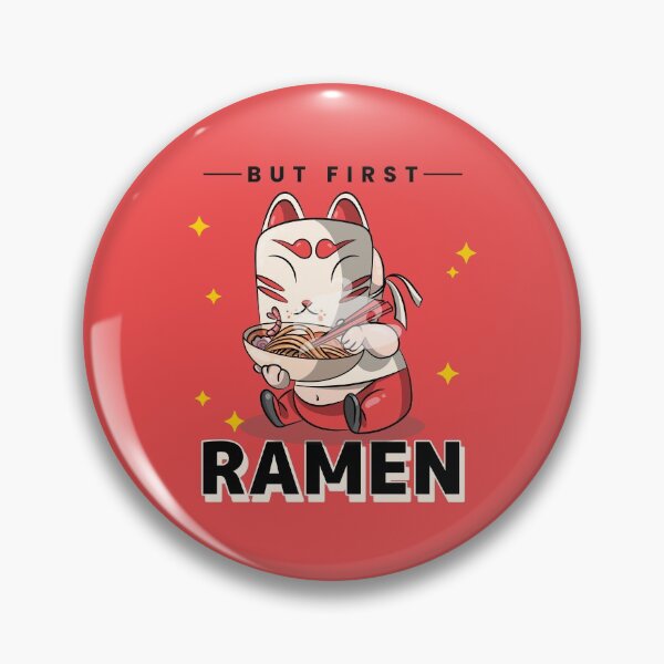 Item preview, But First Ramen! Japanese cuisine fan designed and sold by SweetbeStore.
