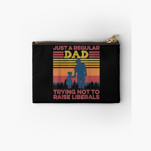 Item preview, Just A Regular Dad Trying Not To Raise Liberals  designed and sold by zpruby.