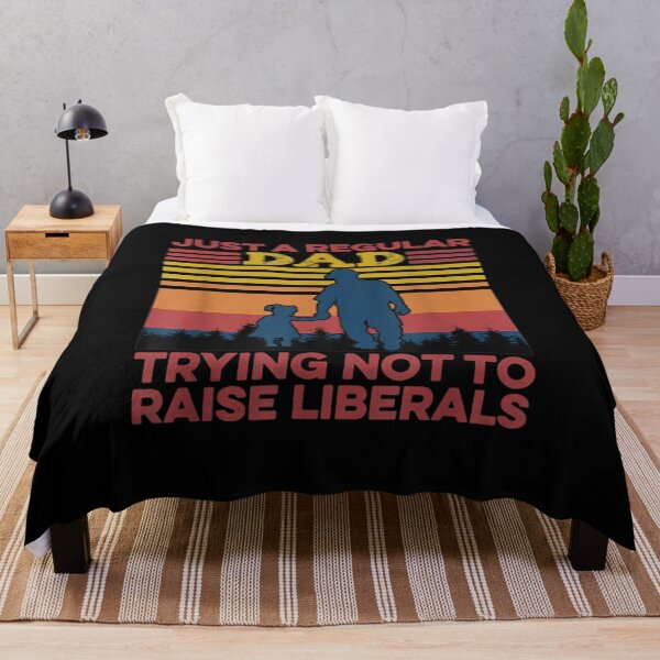 Item preview, Just A Regular Dad Trying Not To Raise Liberals  designed and sold by zpruby.