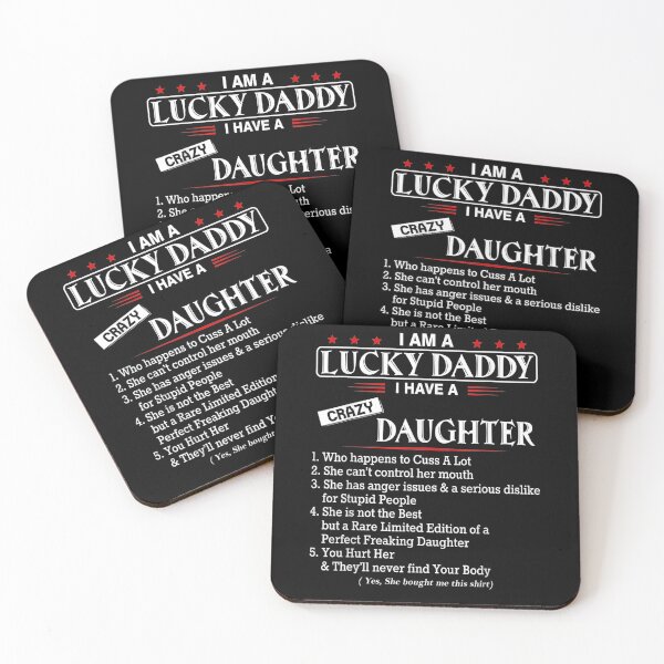 Item preview, I Am A Lucky Daddy I Have A Crazy Daughter Dad From Daughter  designed and sold by zpruby.