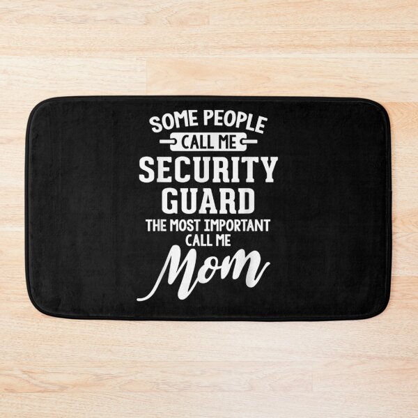 Item preview, Mothers Day Design For A Security Guard Mom  designed and sold by zpruby.
