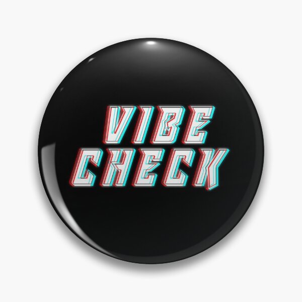 Item preview, VIBE CHECK designed and sold by The Retrofits.