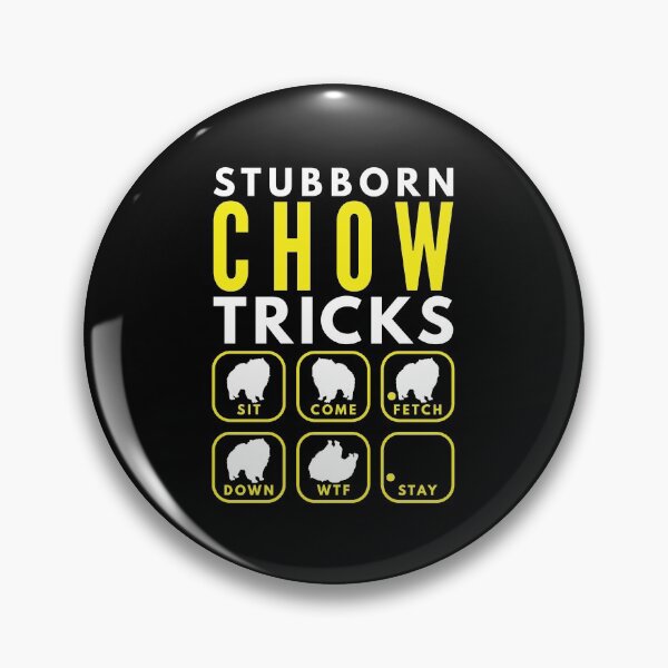 Artikelvorschau, Stubborn Chow Tricks - Dog Training entworfen und verkauft von DoggyStyles.