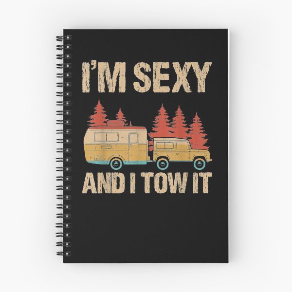 Item preview, I'm Sexy And I Tow It Retro Rv Camper Trailer Camping Lovers  designed and sold by maizreo.