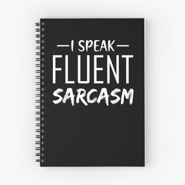 Item preview, I Speak Fluent Sarcasm Funny  designed and sold by zpruby.