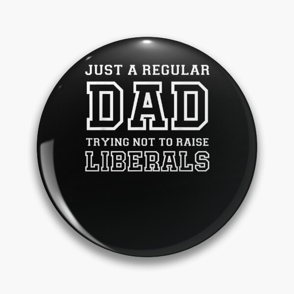 Item preview, Republican Just A Regular Dad Trying Not To Raise Liberals  designed and sold by maizreo.