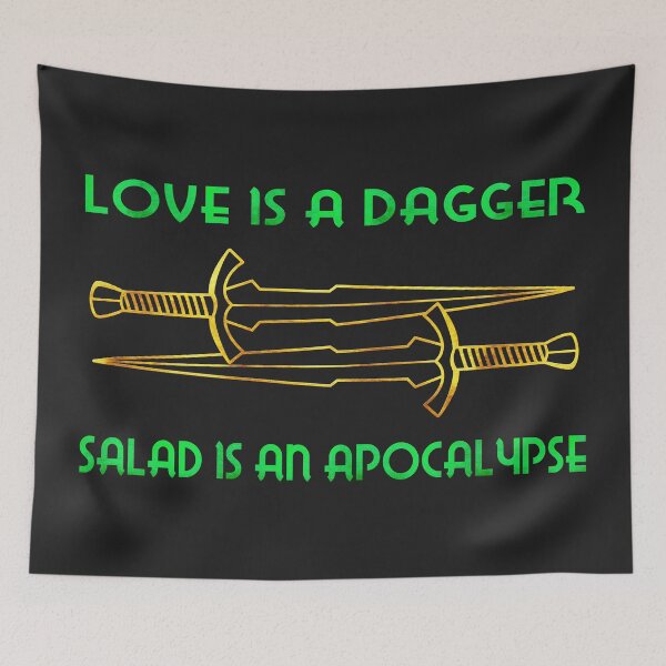 Item preview, Love is a Dagger & Salad is an Apocalypse (Gold Daggers) designed and sold by MinaMonsterMash.
