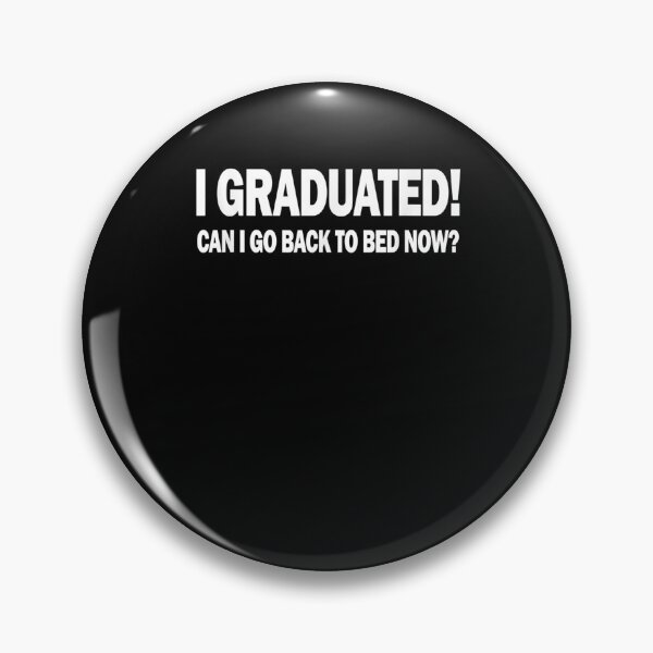 Item preview, Apparel Pajamagrad I Graduated Can I Go Back To Bed Now  designed and sold by maizreo.