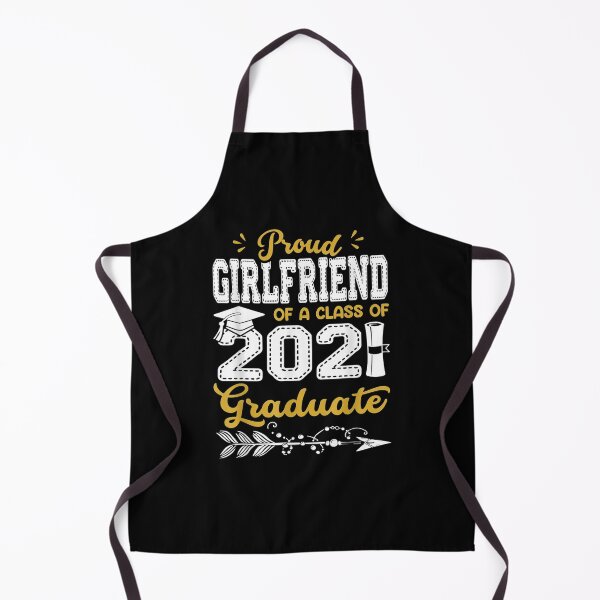 Item preview, Proud Girlfriend Of A Class Of 2021 Graduate  designed and sold by maizreo.