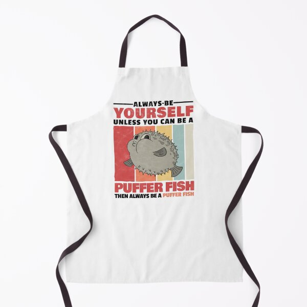 Item preview, Always be puffer fish yourself aquarium fish designed and sold by madgrfx.
