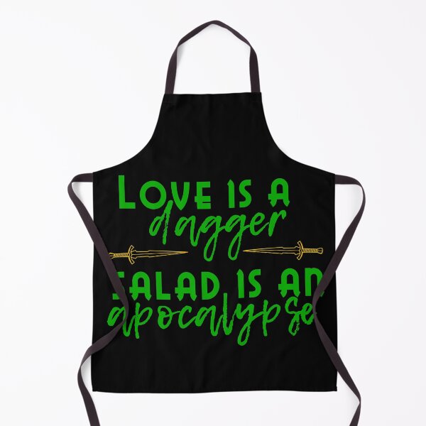 Item preview, Love is a Dagger & Salad is an Apocalypse (Text Centric) designed and sold by MinaMonsterMash.