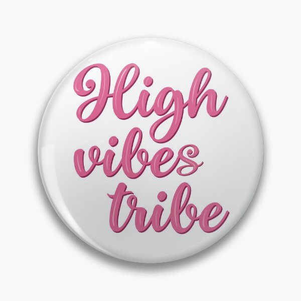 Item preview, High Vibes Tribe Positivity  designed and sold by Zentropik.