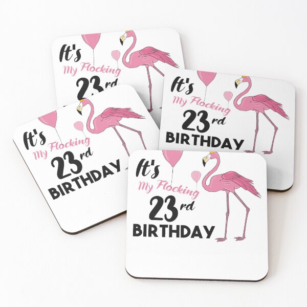 Item preview, It's My Flocking 23rd Birthday, 1998 Birthday Gift, Funny Birthday Present designed and sold by GoldenGerrari.